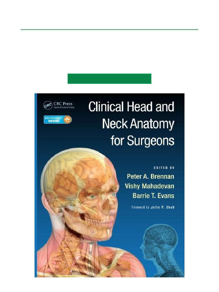 Clinical Head and Neck Anatomy For Surgeons, 1st Edition Ebook