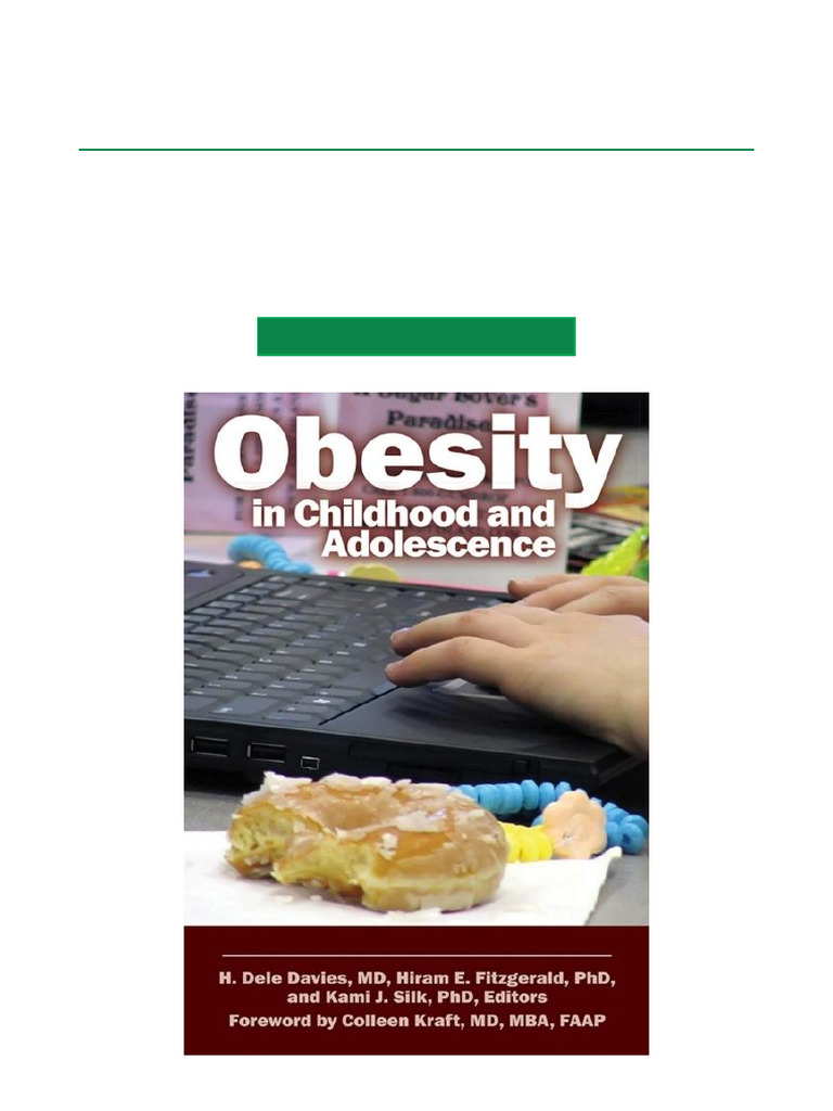 Obesity in Childhood and Adolescence (2 Volumes) (2 Volumes) - 2nd ...