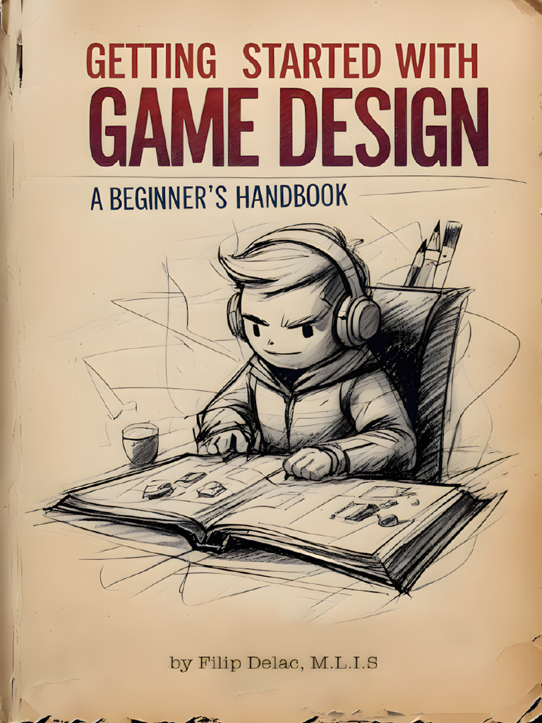 Beginner's Guide to Game Design Principles | PDF | Gaming