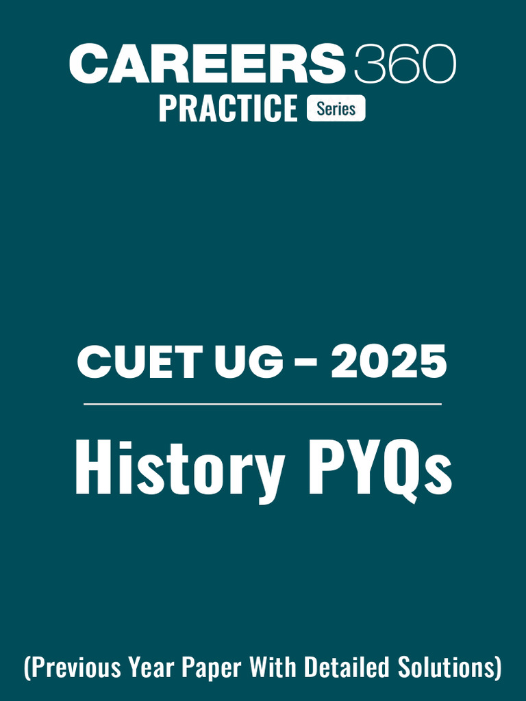 CUET 2025 History PYQs with Solutions | PDF | Mahatma Gandhi
