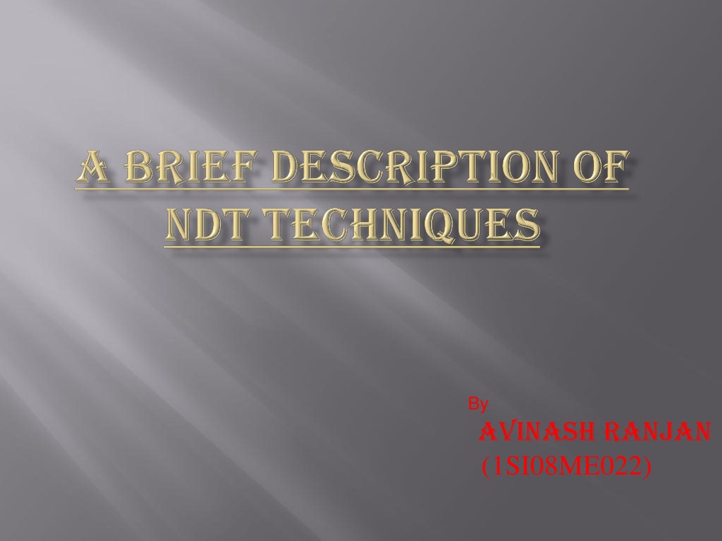 Overview of Non-Destructive Testing | PDF | Nondestructive Testing ...