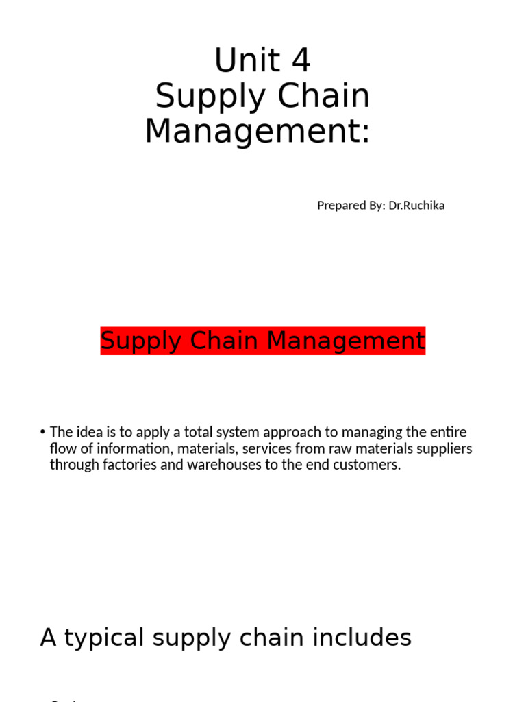 Unit 4 | PDF | Logistics | Supply Chain