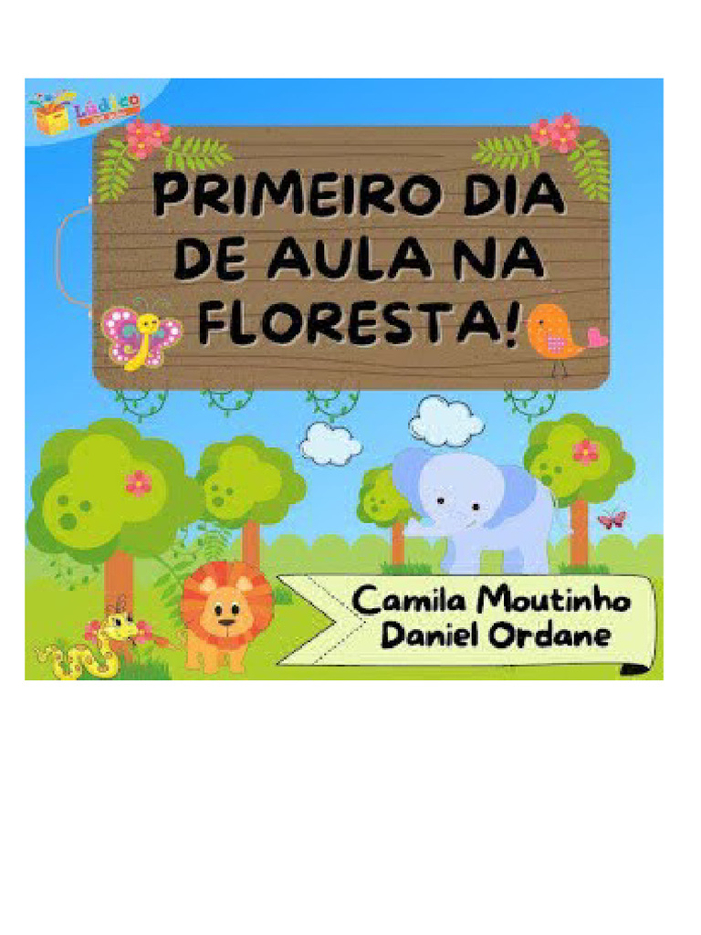 Historia o Primeiro Dia de Aula Na Floresta | PDF
