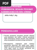 Download Hubungan Penyakit Periodontal Dengan Penyakit Kardiovaskuler Dan Stroke by Jelita Rindly Fachrina SN85917563 doc pdf