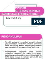 Hubungan Penyakit Periodontal Dengan Penyakit Kardiovaskuler Dan Stroke