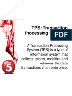 TPS: Transaction Processing Systems