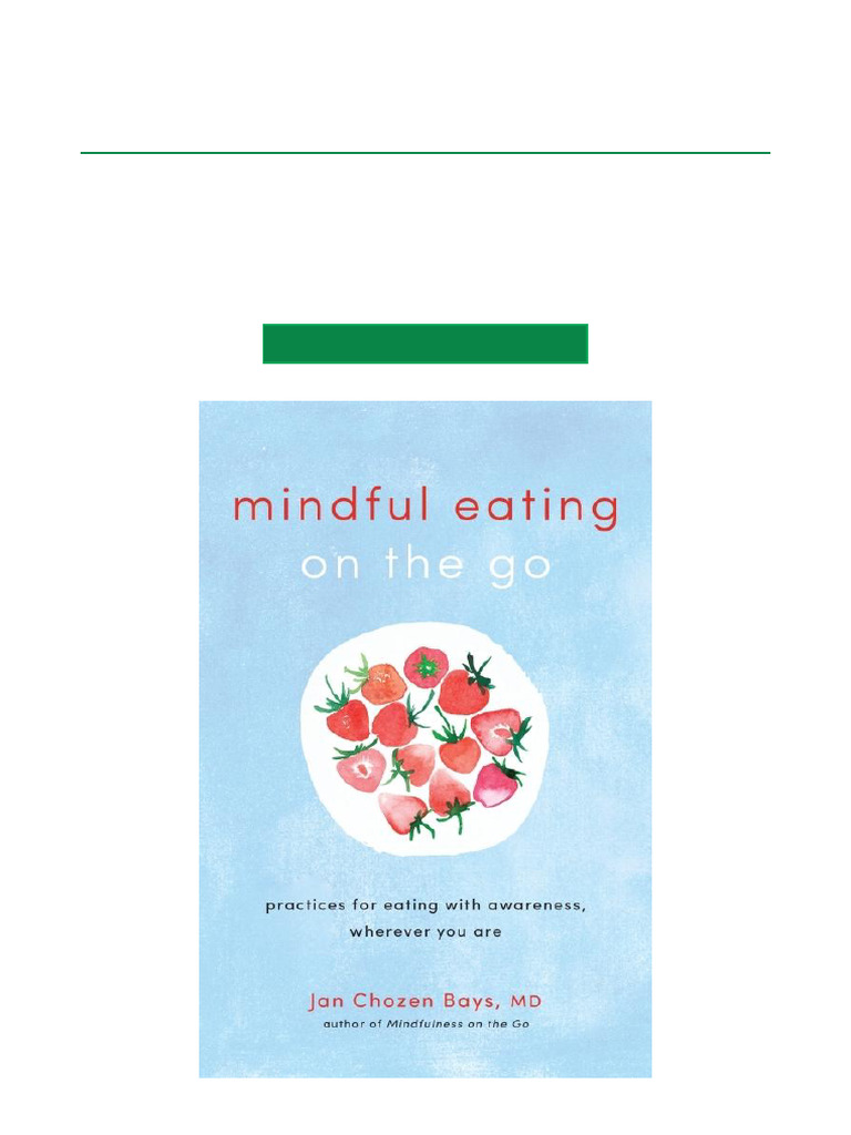 Mindful Eating Practices Anywhere | PDF | Books | Psychology