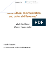 "Cross-Cultural Communication and Cultural Differences": Vladyslav Vlasov Wagner Xavier Júnior