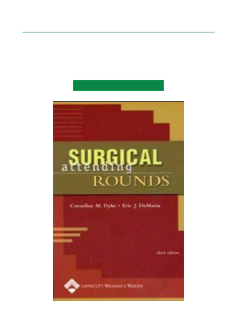 Surgical Attending Rounds, 3rd Edition Secure eBook Download | PDF ...