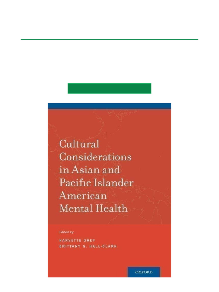 Cultural Considerations in Asian and Pacific Islander American Mental ...