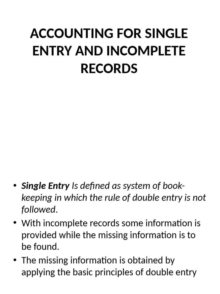 Accounts For Single Entry and Incomplete Records | PDF | Bookkeeping ...