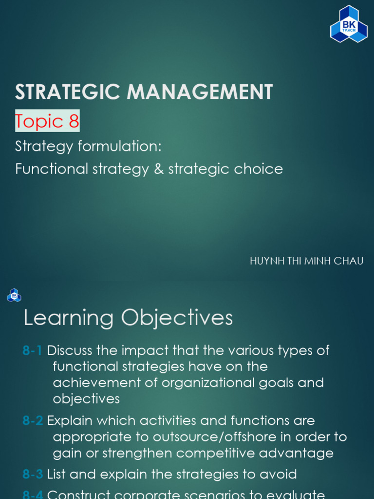 (Htmchau) Topic 8 - Strategy Formulation - Functional Strategy ...
