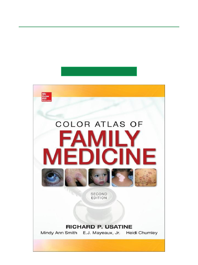 Color Atlas of Family Medicine 2/E, 2nd Edition One-Click Ebook