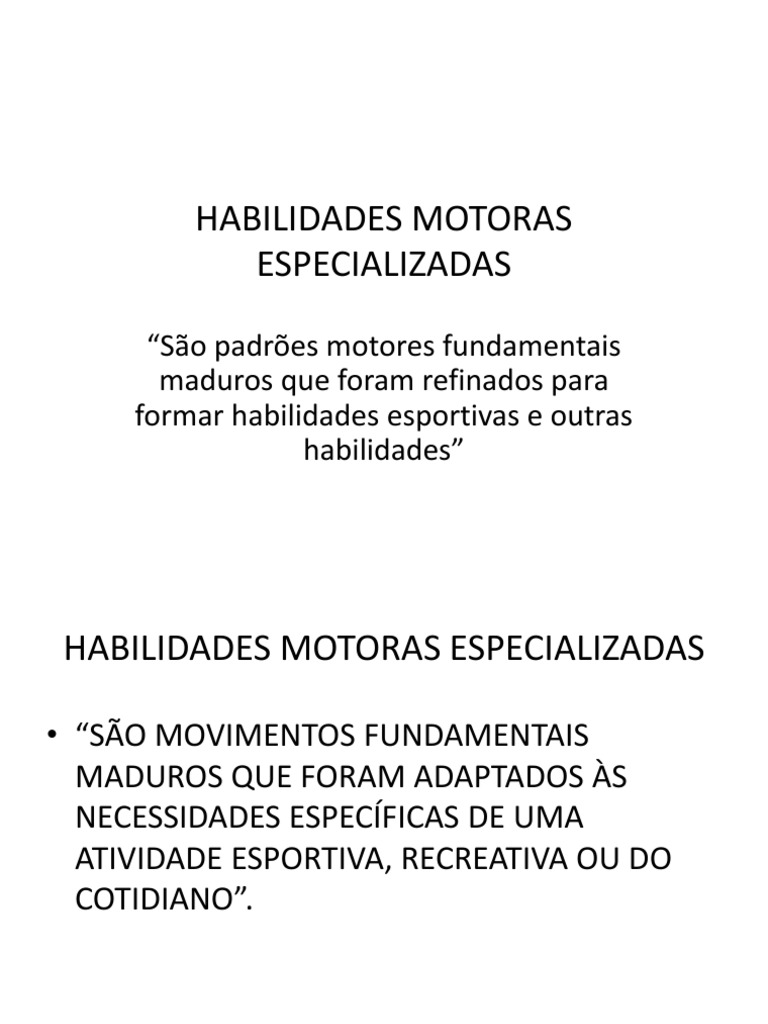 Habilidades Motoras Especializadas | PDF | Natureza