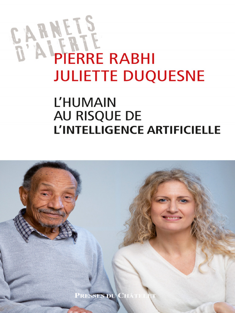 Lhumain Au Risque de Lintelligence Artificielle - Pierre Rabhi & Juliette  Duquesne | PDF | Intelligence artificielle | Intelligence (IA) et sémantique