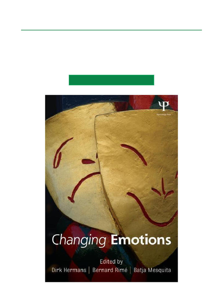 Changing Emotions: Insights and Perspectives | PDF | Emotions ...