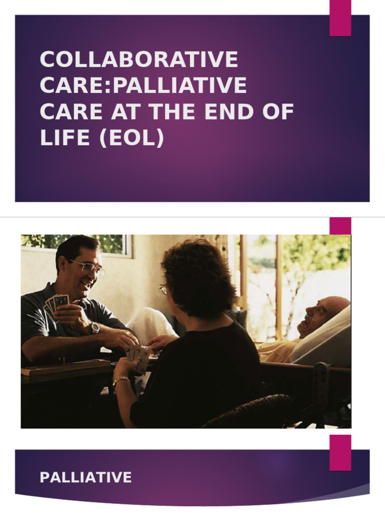 End-of-Life Palliative Care Guide | PDF | Palliative Care | End Of Life ...