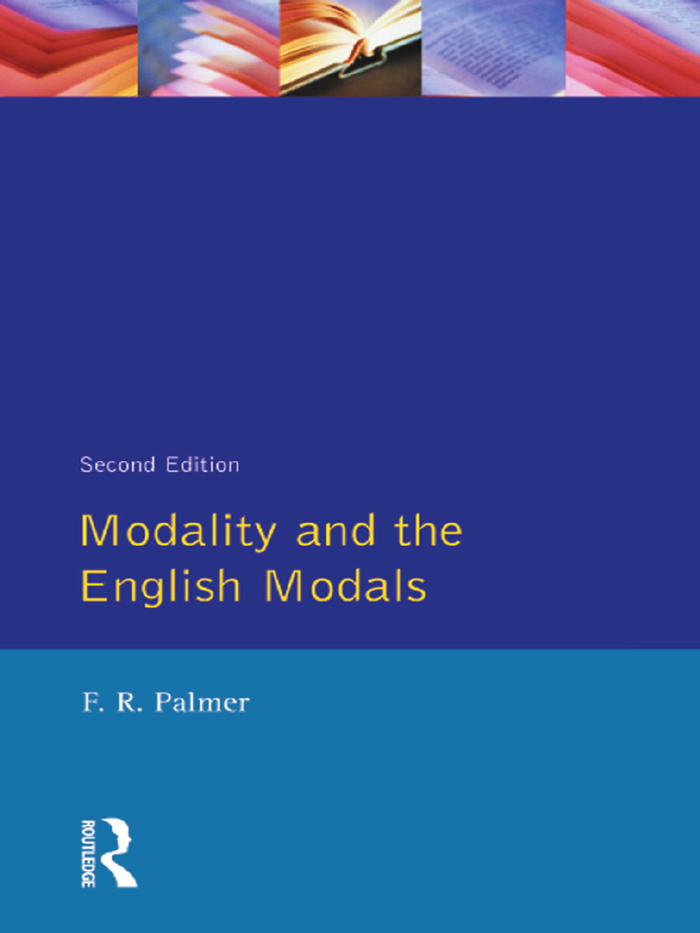 English Modals and Modality Explained | PDF | Modal Logic | Verb