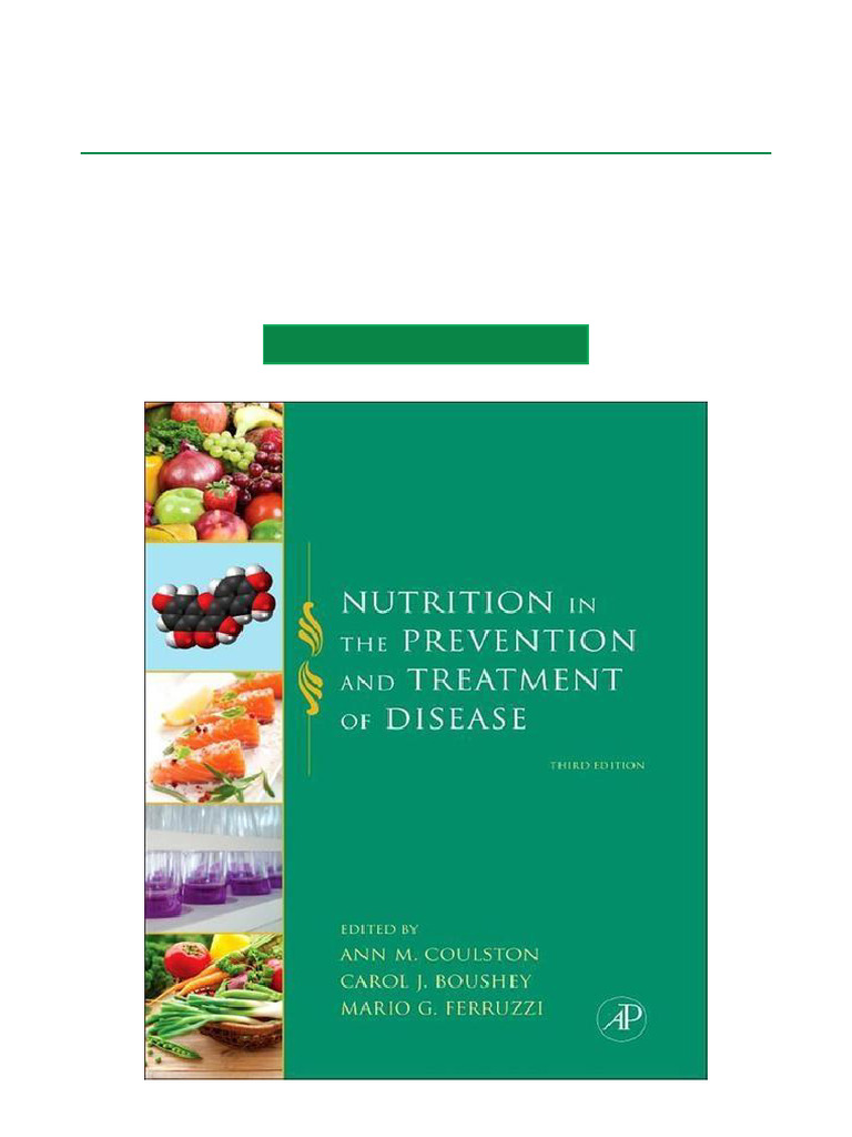 Nutrition in The Prevention and Treatment of Disease - 3rd Edition Full ...