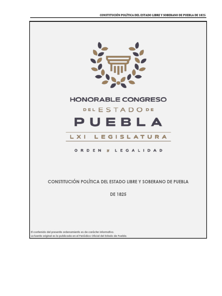 Constitucion Politica Del Estado Libre y Soberano de Puebla de 1825 ...