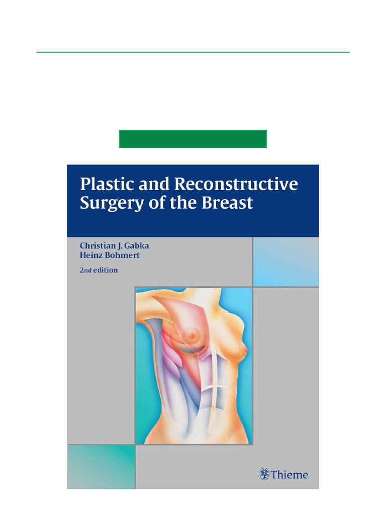 Plastic and Reconstructive Surgery of The Breast 2nd Edition High ...