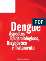 Dengue - Aspectos Epidemiológicos, Diagnostico e Tratamento