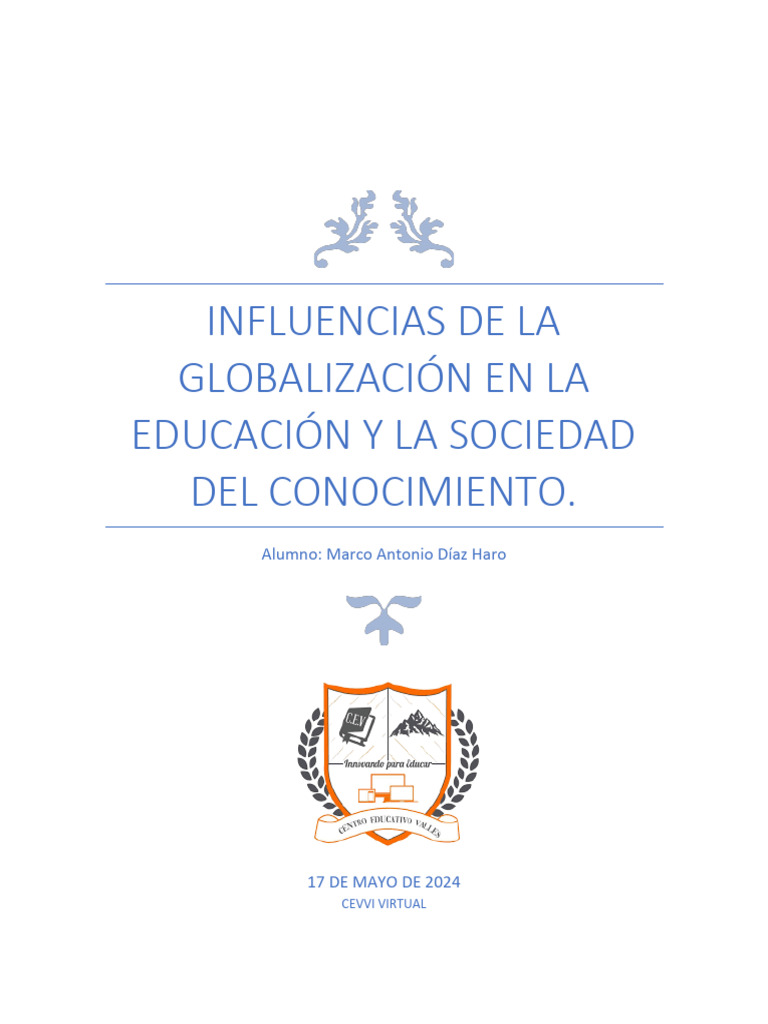 Influencias de La Globalización en La Educación y La Sociedad Del ...