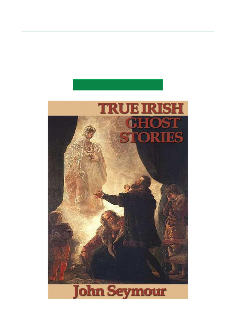 True Irish Ghost Stories Collection | PDF | Ghosts