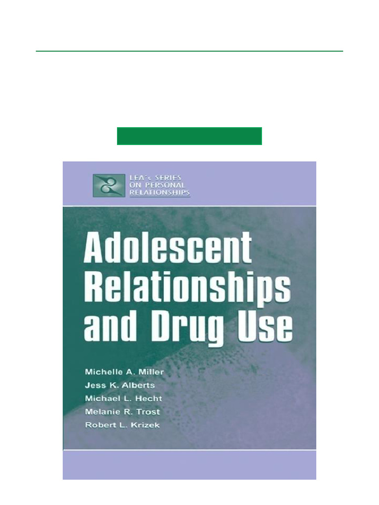Adolescent Drug Use and Relationships | PDF | Adolescence | Substance Abuse