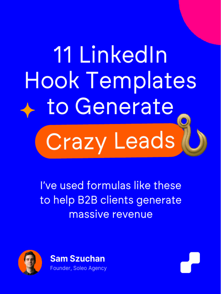11 LinkedIn Hook Templates To Create Crazy Leads 1746772596 | PDF ...