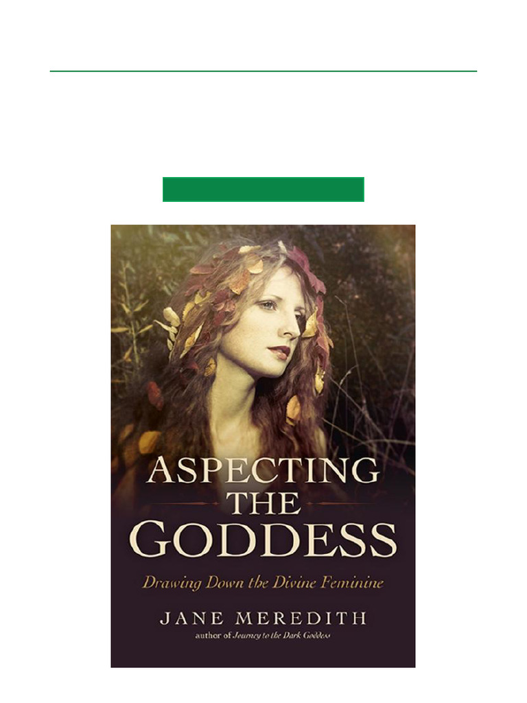 Aspecting the Goddess: Divine Feminine Guide | PDF | Deities | Goddess