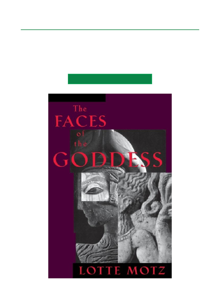 The Faces of the Goddess Overview | PDF | Mother Goddess | Goddess