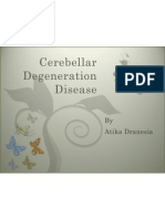 Cerebellar Degeneration Disease: by Atika Dranesia