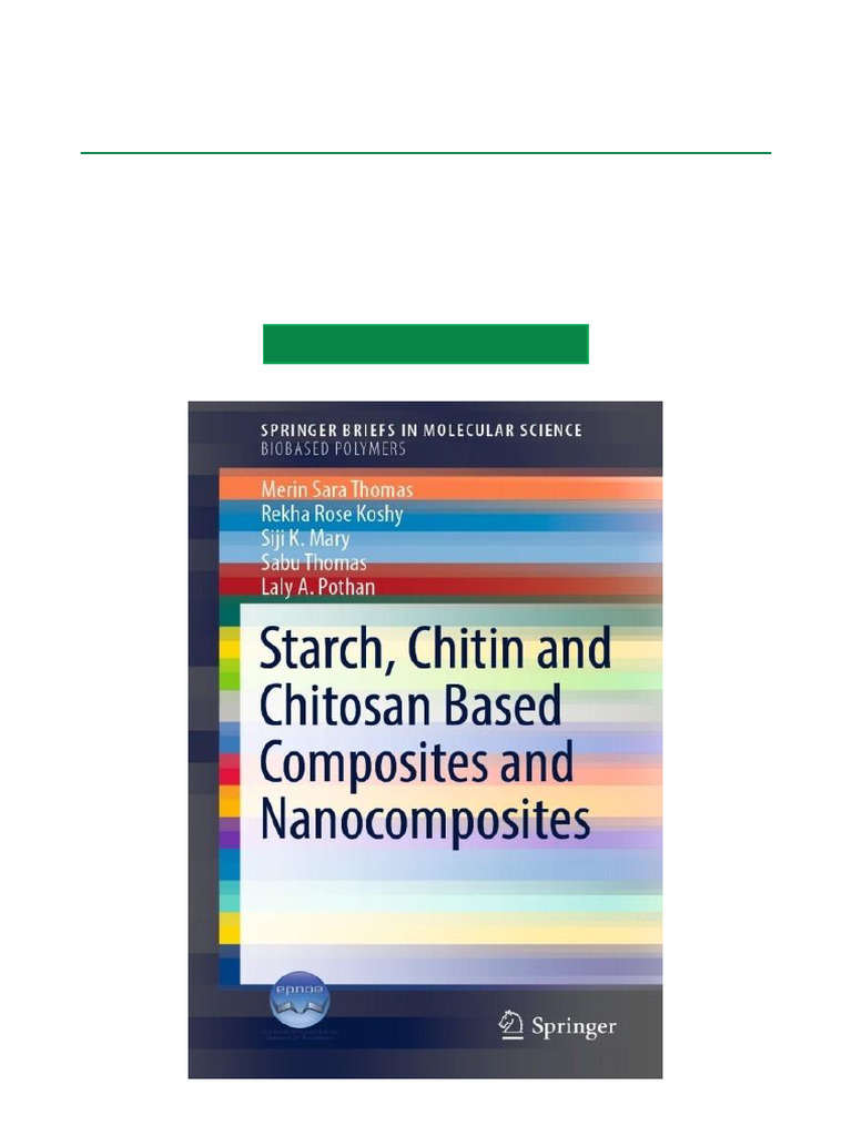 Starch, Chitin and Chitosan Based Composites and Nanocomposites One ...
