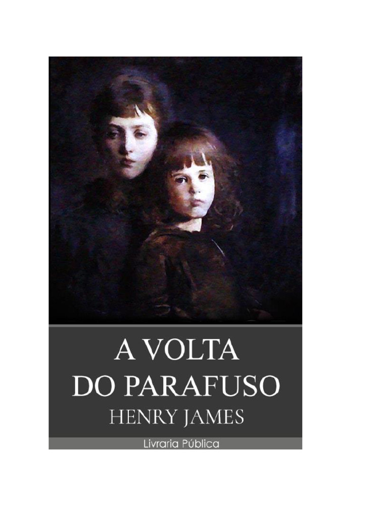 A Volta Do Parafuso - Henry James | PDF