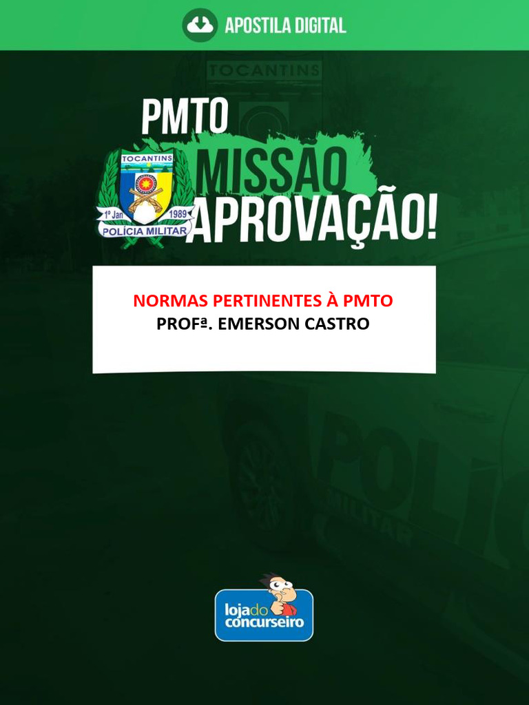 PM TO Missão Aprovação #02 Normas Pertinentes À PM TO Emerson Castro ...