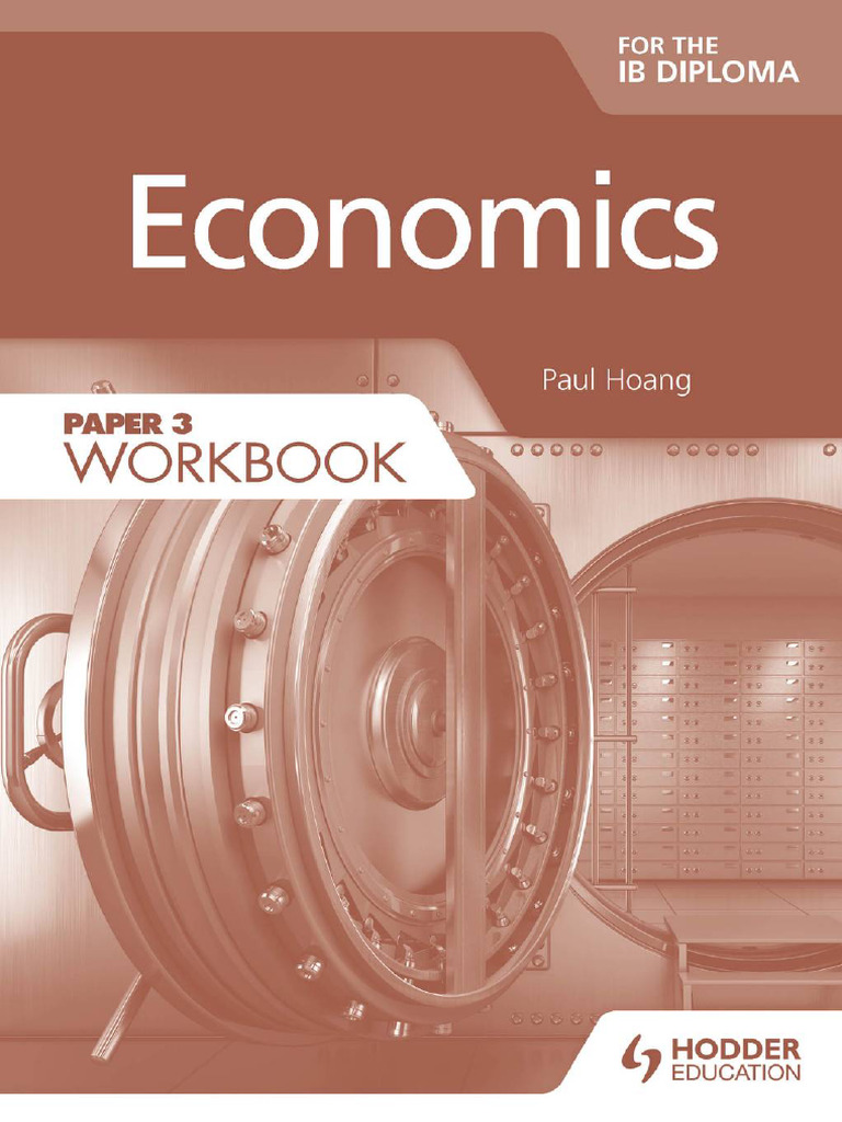 Economics For The IB Diploma Paper 3 Workbook (Paul Hoang) (Z-Library ...