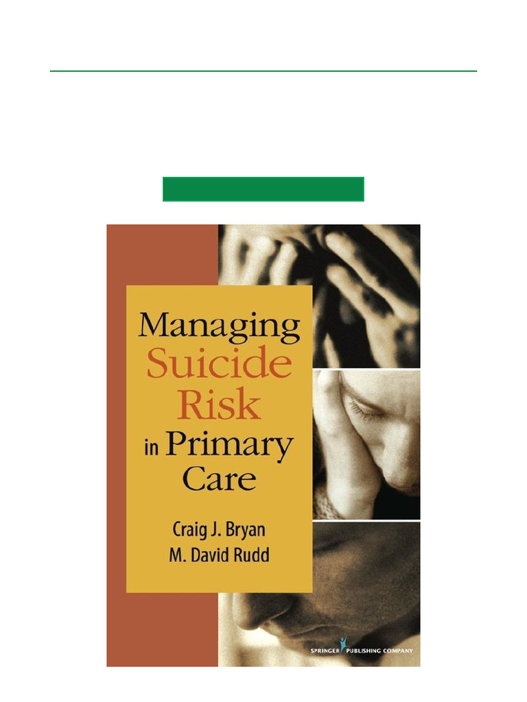 Most Downloaded Managing Suicide Risk in Primary Care 1st Edition Full ...