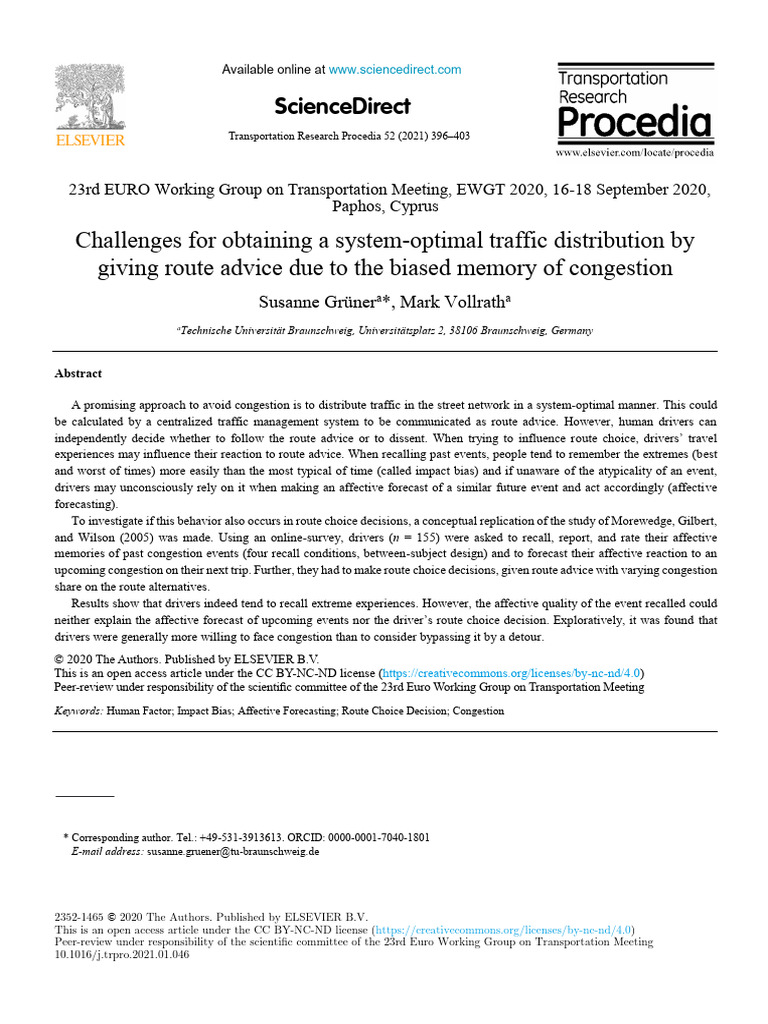 Challenges For Obtaining A System Optimal Traffic Distri - 2021 ...