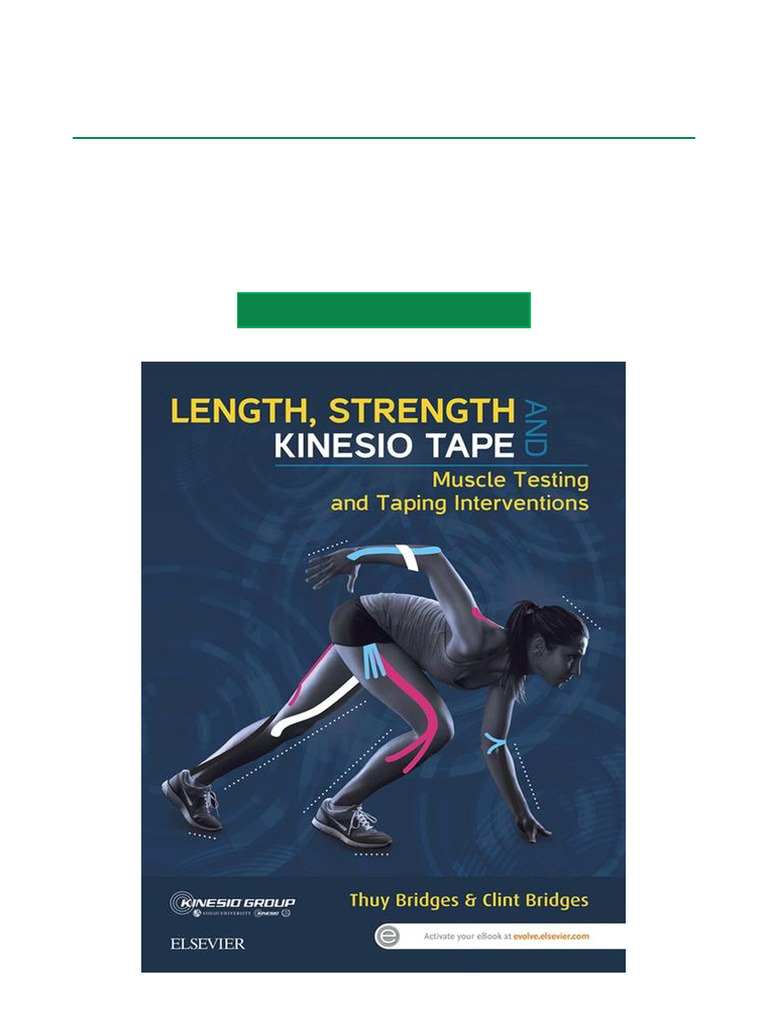 Discover Length, Strength and Kinesio Tape Muscle Testing and Taping ...