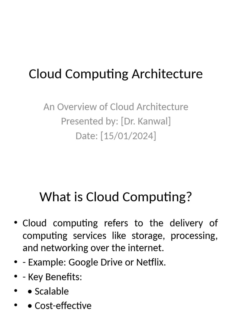 Cloud Architecture Presentation | PDF | Cloud Computing | Software As A ...