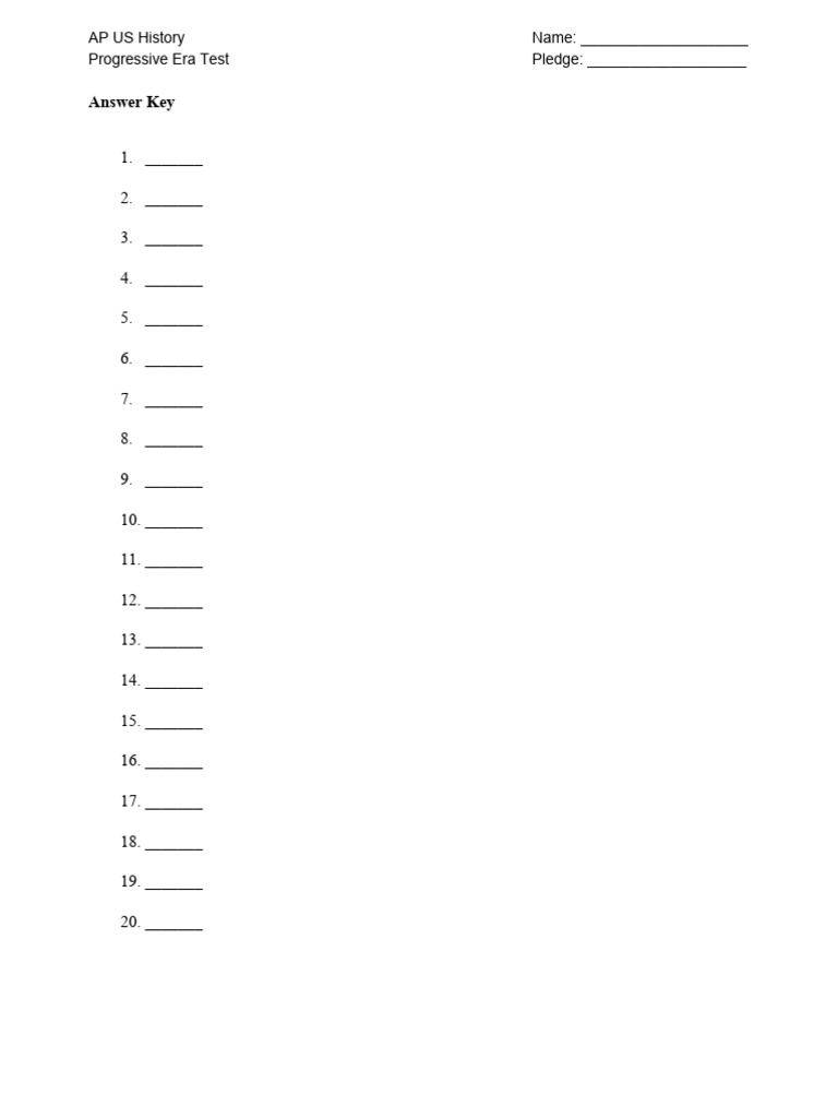 Answer Key: AP US History Name: - Progressive Era Test Pledge | PDF ...