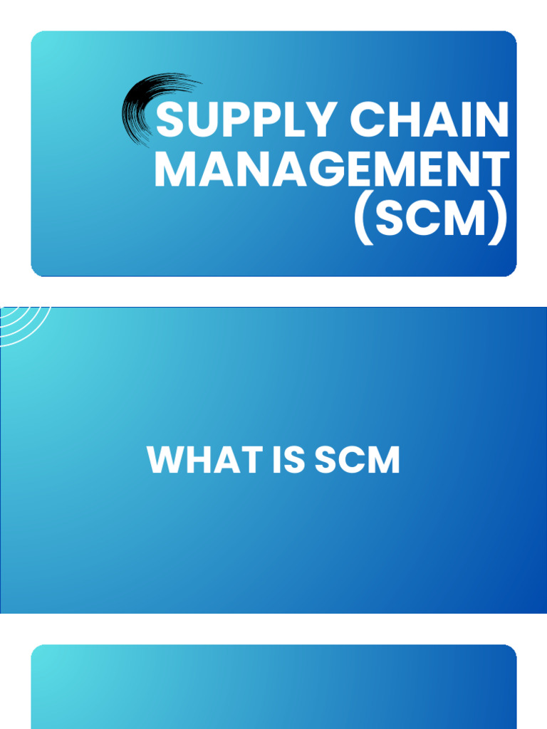 Supply Chain Management (SCM) | PDF