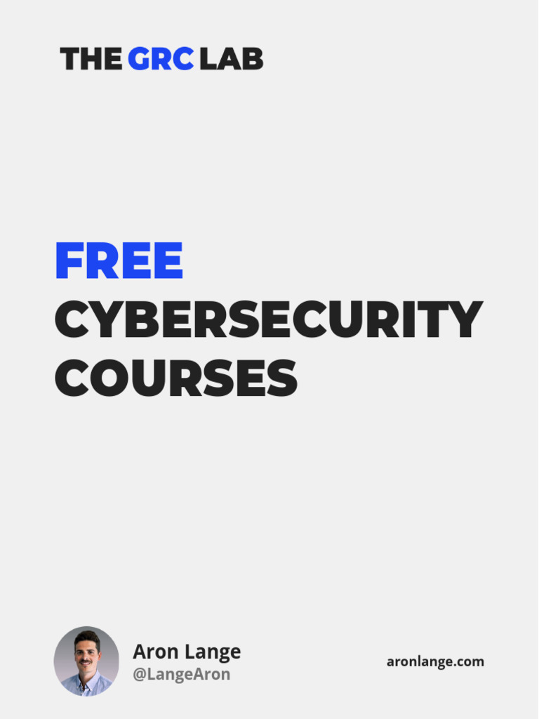 Free Cybersecurity Courses for GRC | PDF