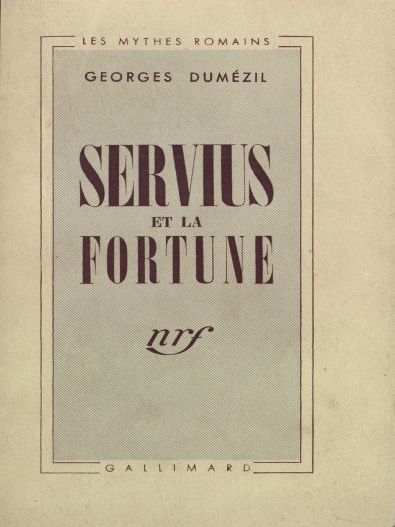 Servius et la Fortune : Mythologie et Élection | PDF | Rome antique ...