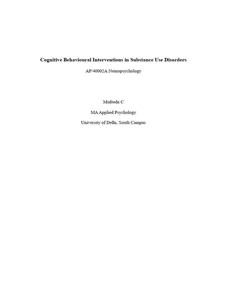 Cognitive Behavioural Interventions in Substance Use Disorders | PDF ...