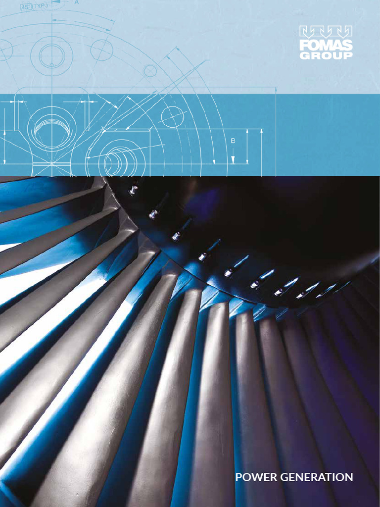 FOMAS Group: Power Generation Forgings | PDF | Turbine | Stainless Steel