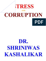 Stress and Corruption Dr. Shriniwas Kashalikar