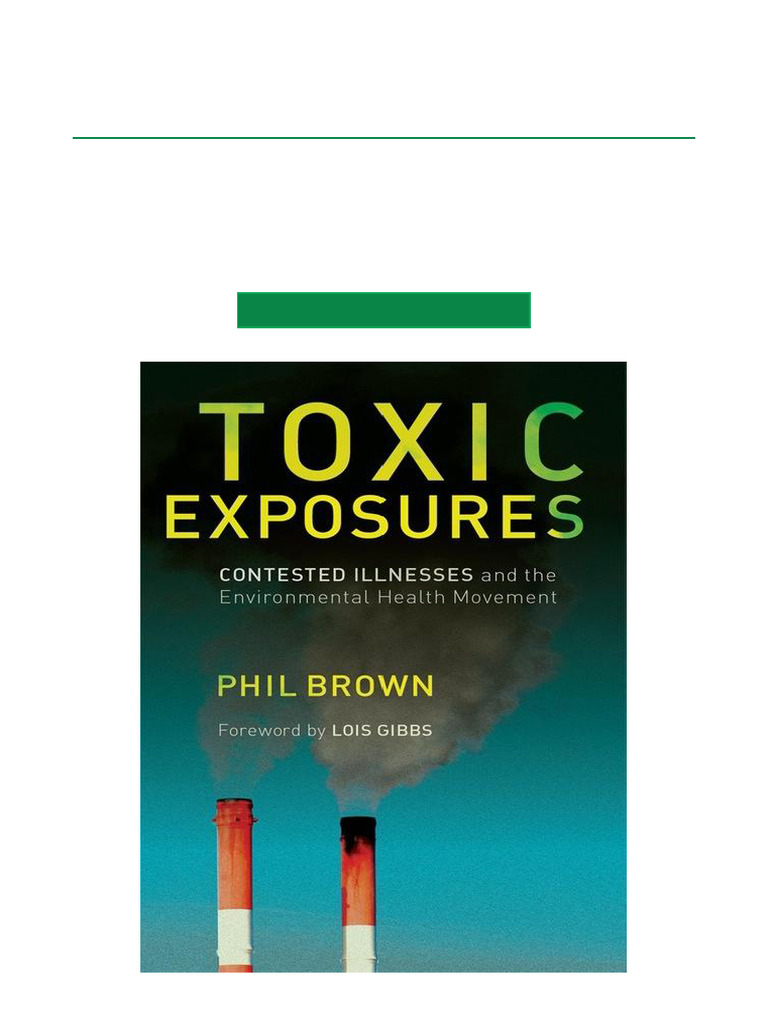 Claim Toxic Exposures Contested Illnesses and The Environmental Health ...