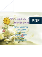 Catch Us If You Can (Chapter 30-33)